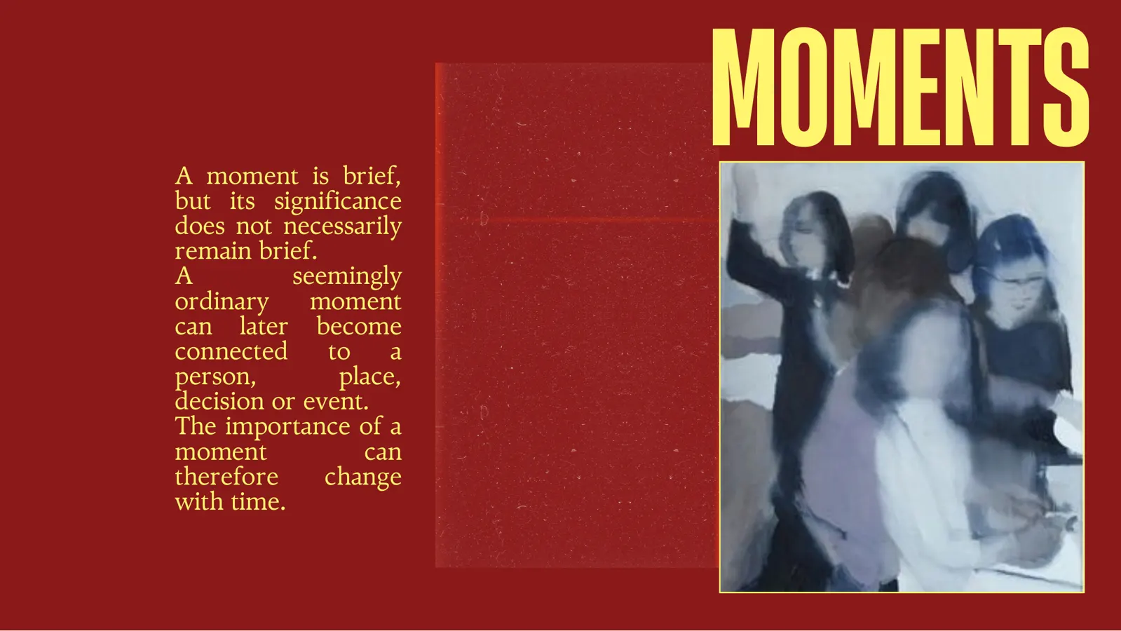 Slide 6 of 31: Moments.